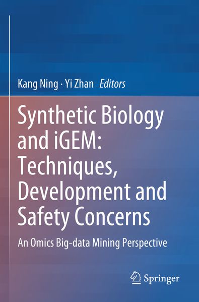 Synthetic Biology and iGEM: Techniques Development and Safety Concerns