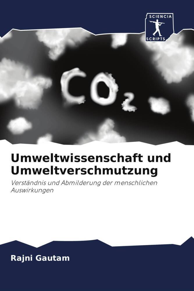 Umweltwissenschaft und Umweltverschmutzung