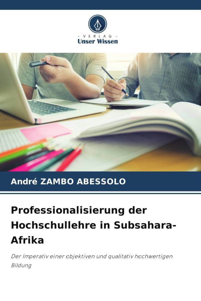 Professionalisierung der Hochschullehre in Subsahara-Afrika