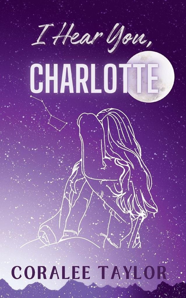 I Hear You Charlotte