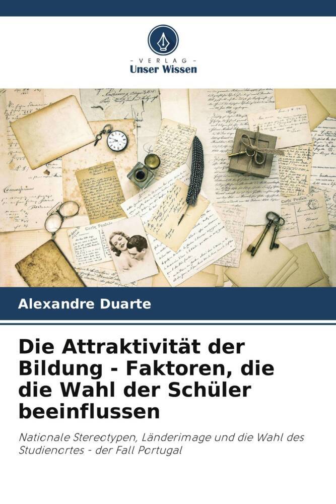 Die Attraktivität der Bildung - Faktoren die die Wahl der Schüler beeinflussen