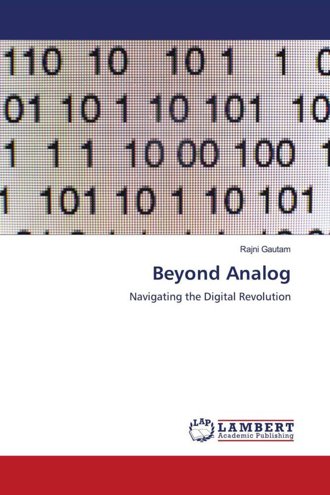 Beyond Analog