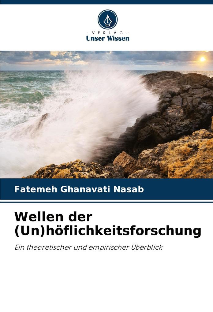 Wellen der (Un)höflichkeitsforschung