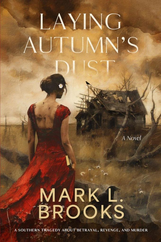 Laying Autumn's Dust