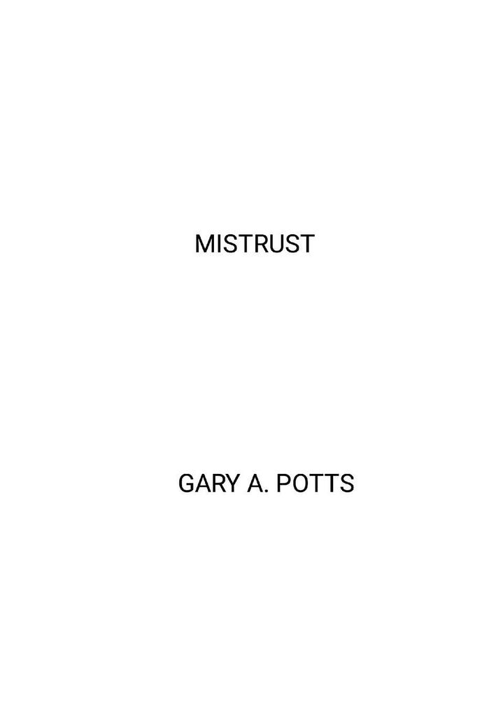 Mistrust