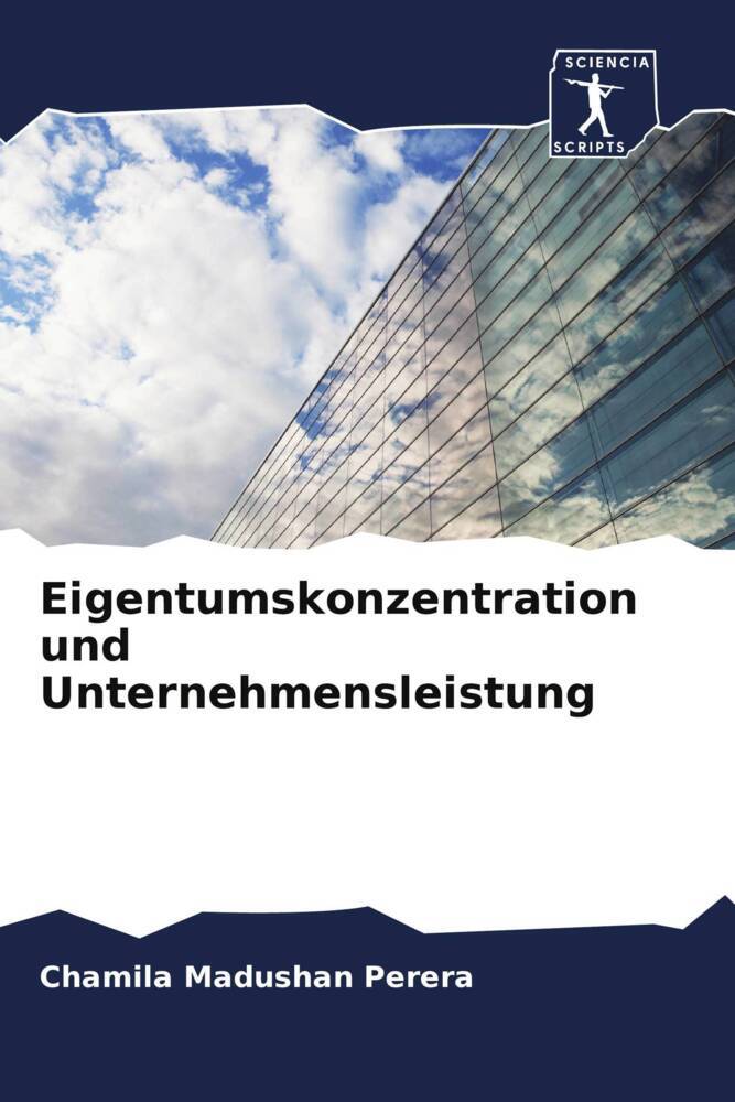 Eigentumskonzentration und Unternehmensleistung