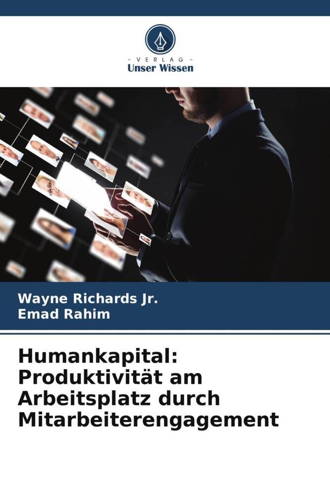 Humankapital: Produktivität am Arbeitsplatz durch Mitarbeiterengagement