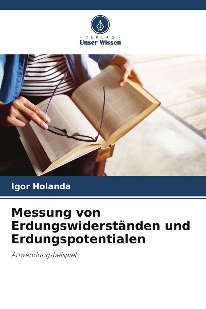 Messung von Erdungswiderständen und Erdungspotentialen
