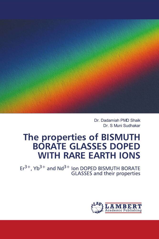 The properties of BISMUTH BORATE GLASSES DOPED WITH RARE EARTH IONS