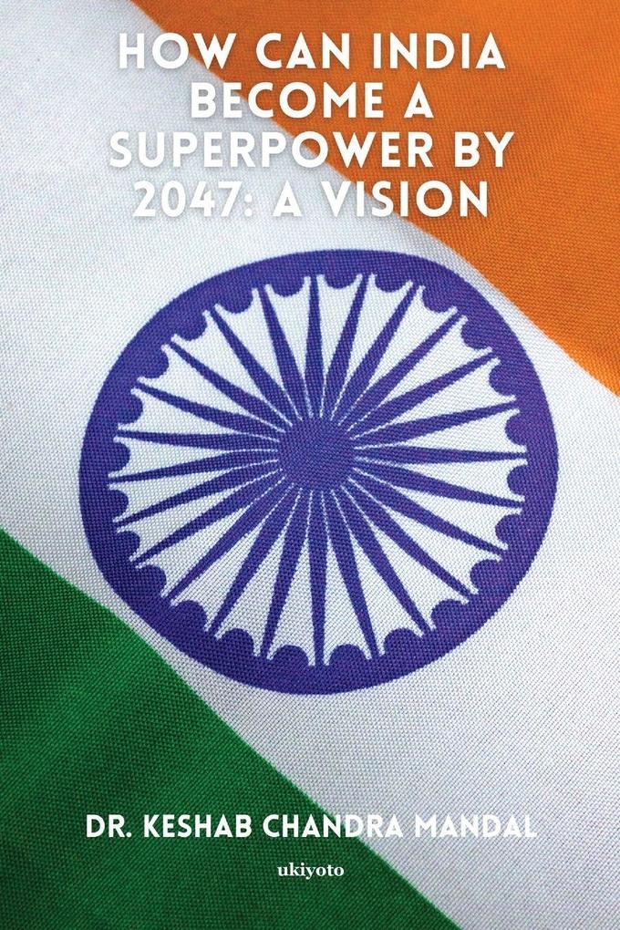 How Can India Become a Superpower by 2047
