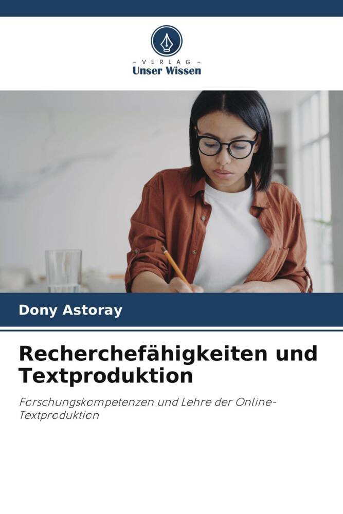 Recherchefähigkeiten und Textproduktion