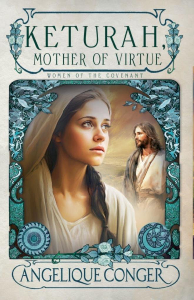 Keturah Mother of Virtue