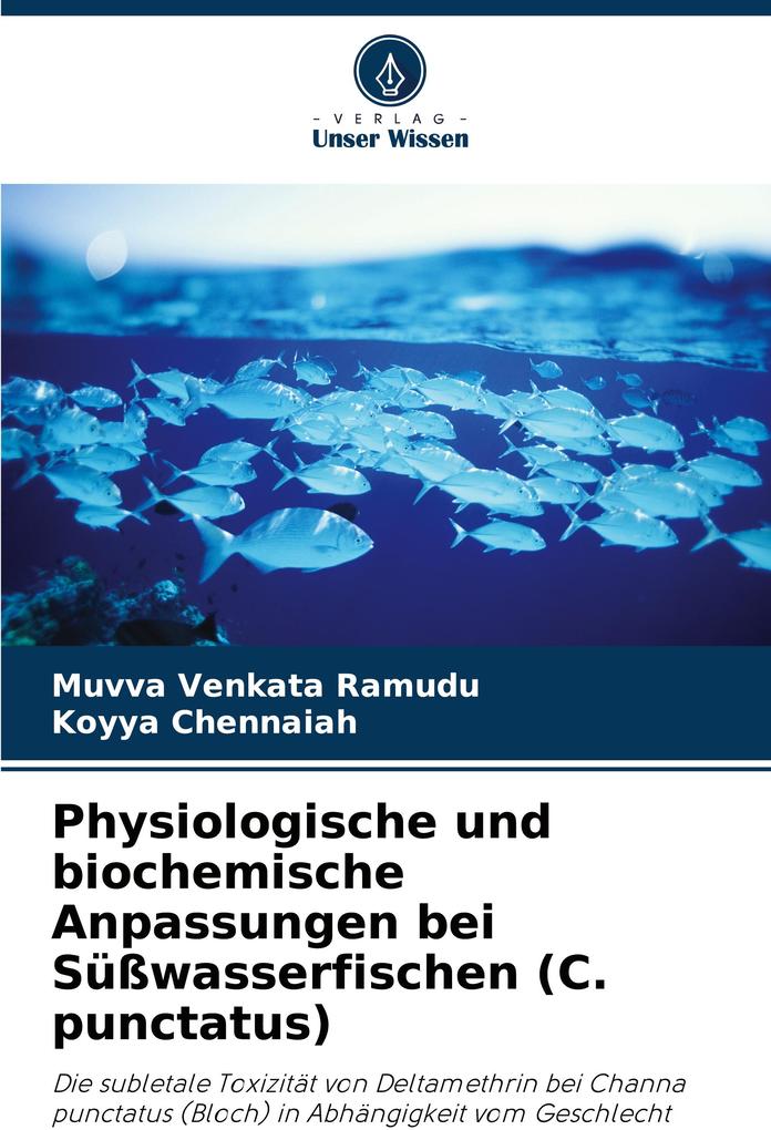 Physiologische und biochemische Anpassungen bei Süßwasserfischen (C. punctatus)