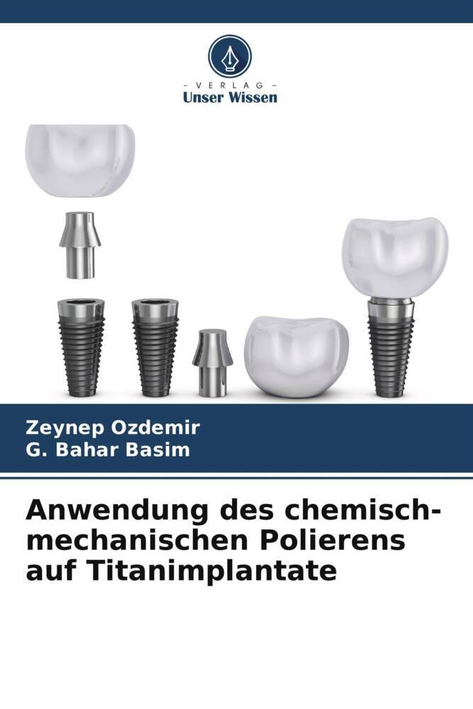 Anwendung des chemisch-mechanischen Polierens auf Titanimplantate