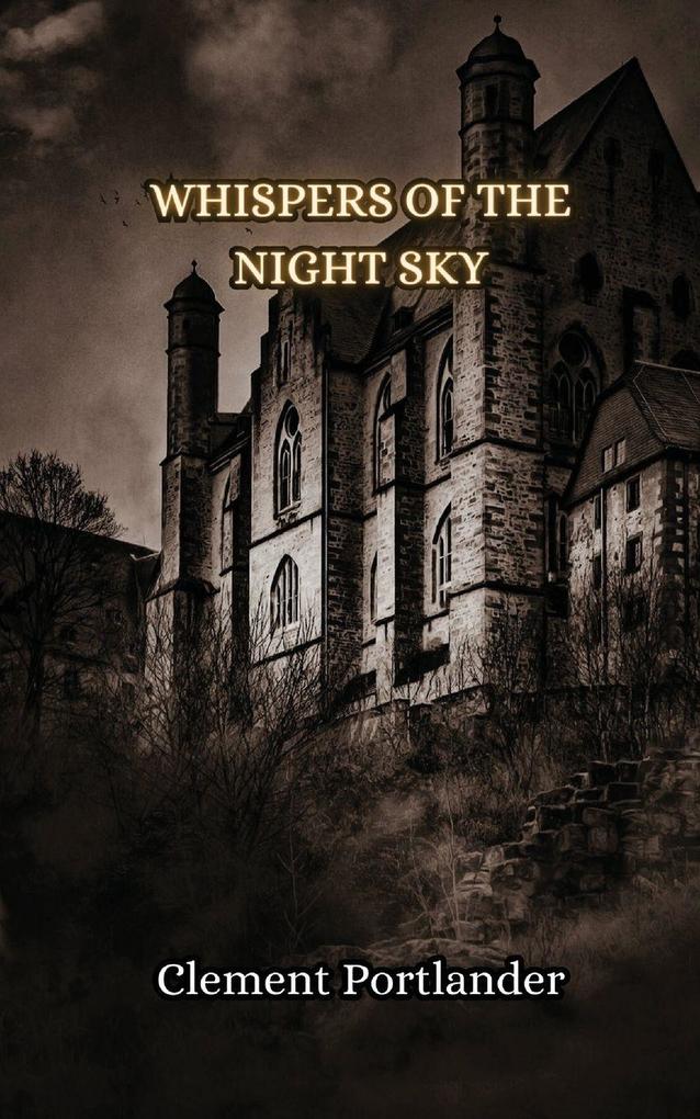Whispers of the Night Sky