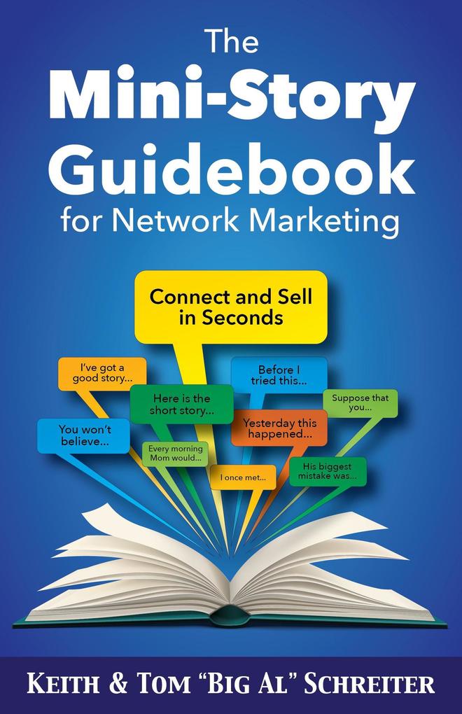 The Mini-Story Guidebook for Network Marketing
