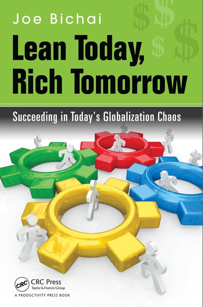 Lean Today Rich Tomorrow