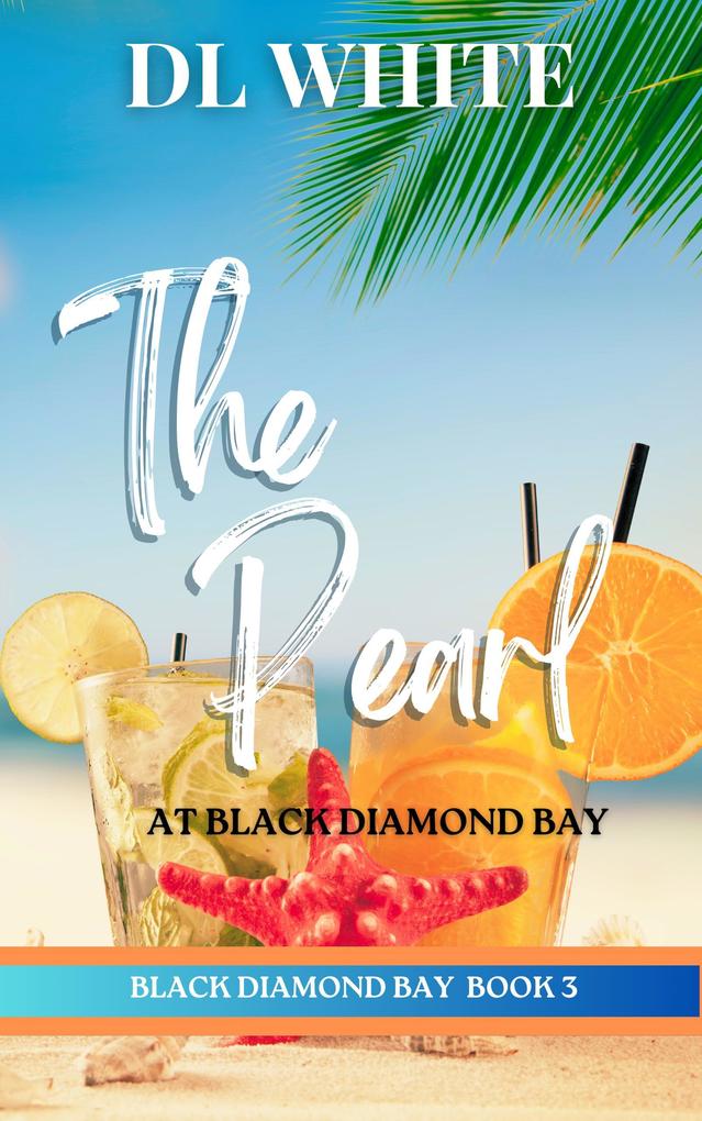 The Pearl at Black Diamond Bay (Black Diamond Bay Book 3)