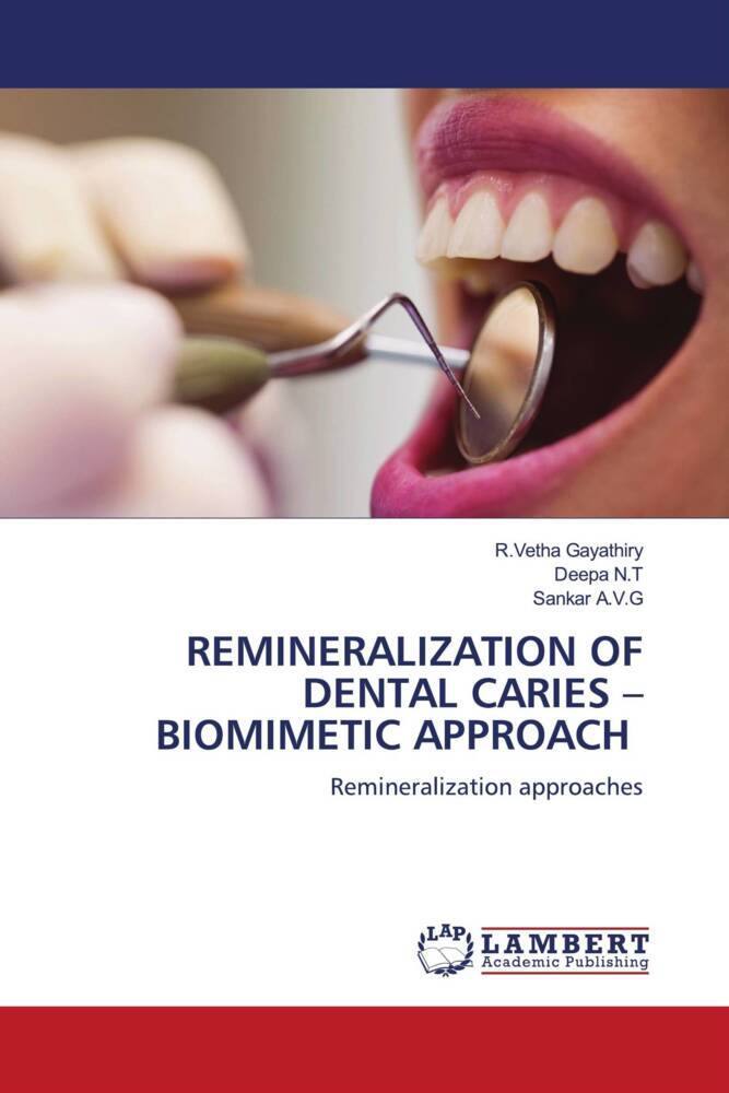 REMINERALIZATION OF DENTAL CARIES - BIOMIMETIC APPROACH