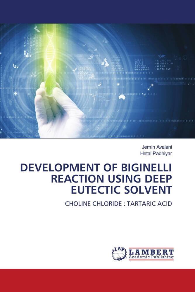 DEVELOPMENT OF BIGINELLI REACTION USING DEEP EUTECTIC SOLVENT
