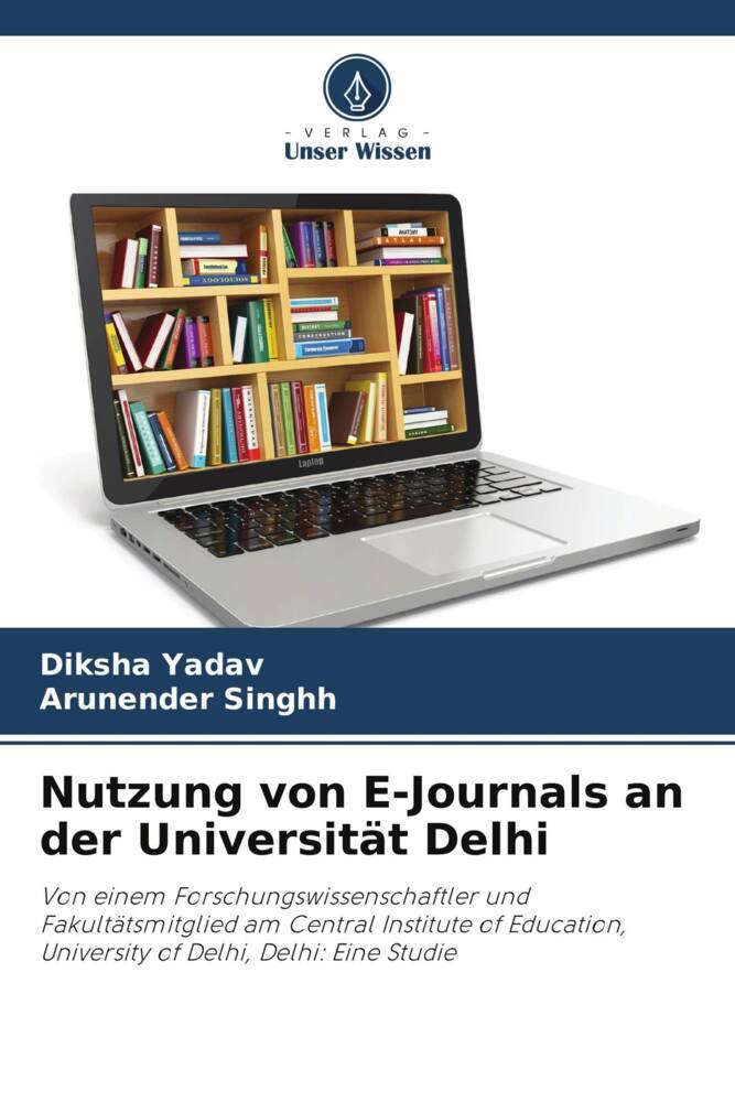 Nutzung von E-Journals an der Universität Delhi