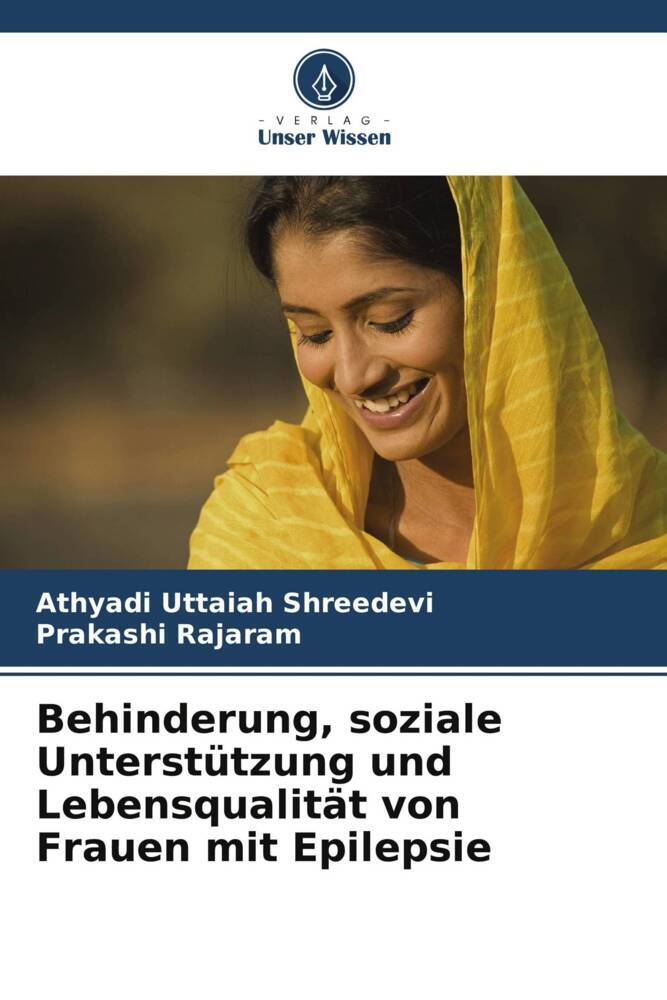 Behinderung soziale Unterstützung und Lebensqualität von Frauen mit Epilepsie