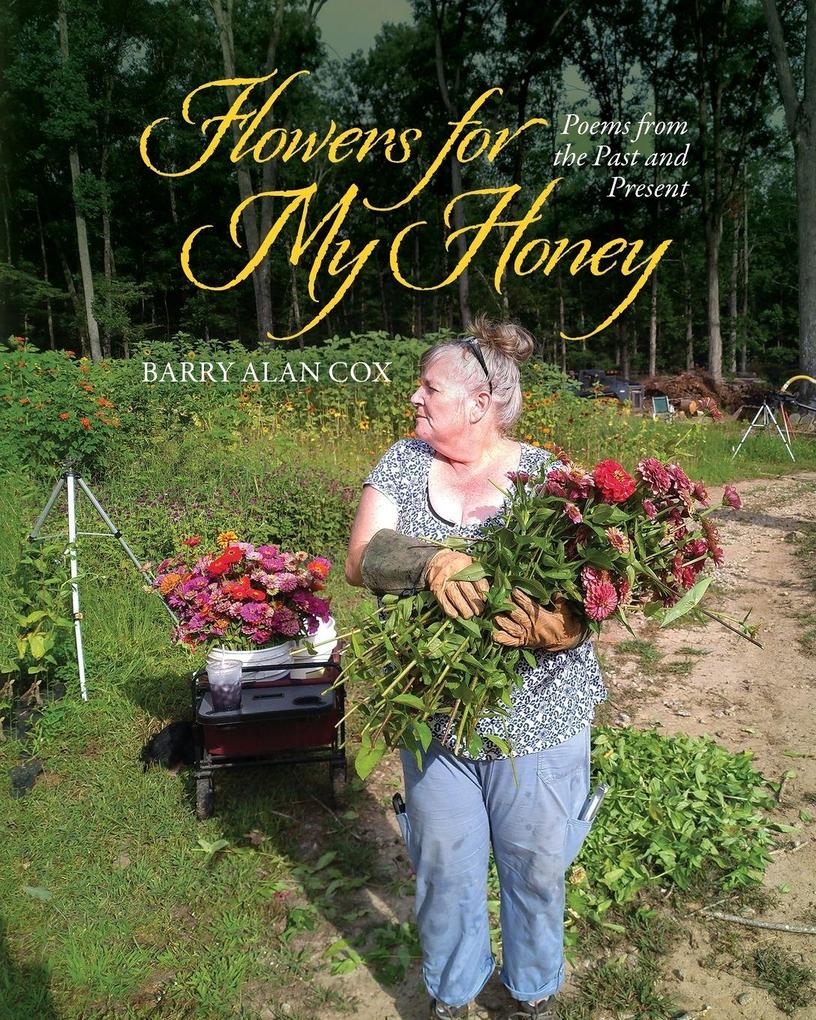Flowers for My Honey