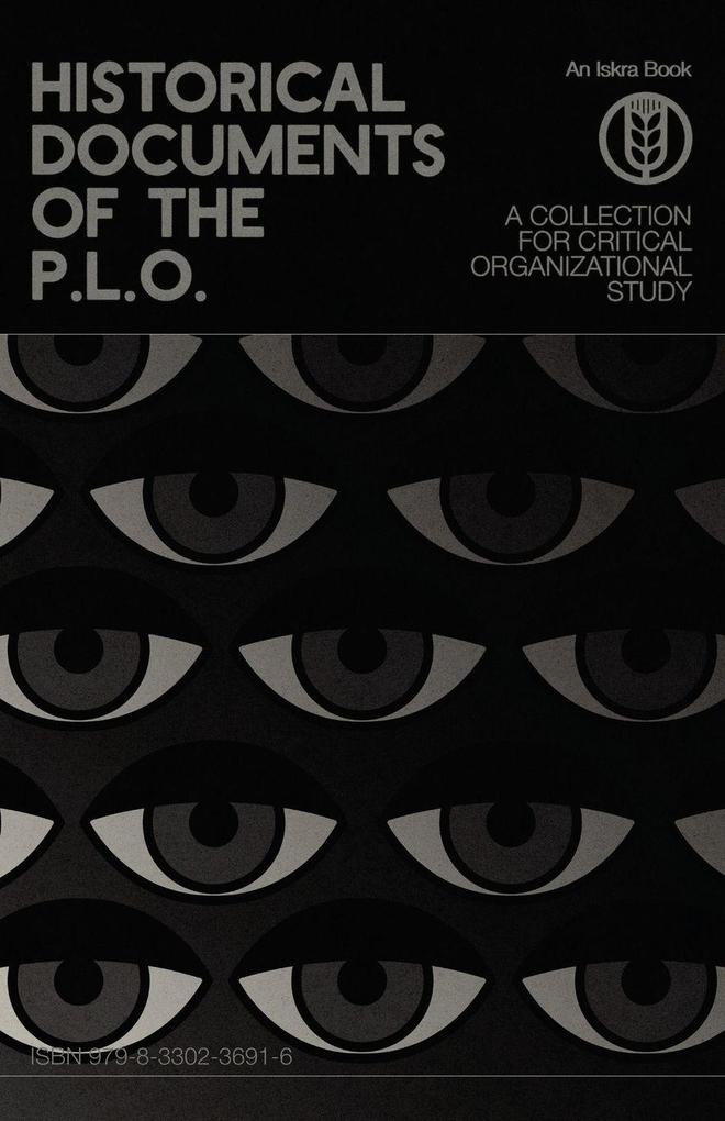 Historical Documents of the P.L.O.