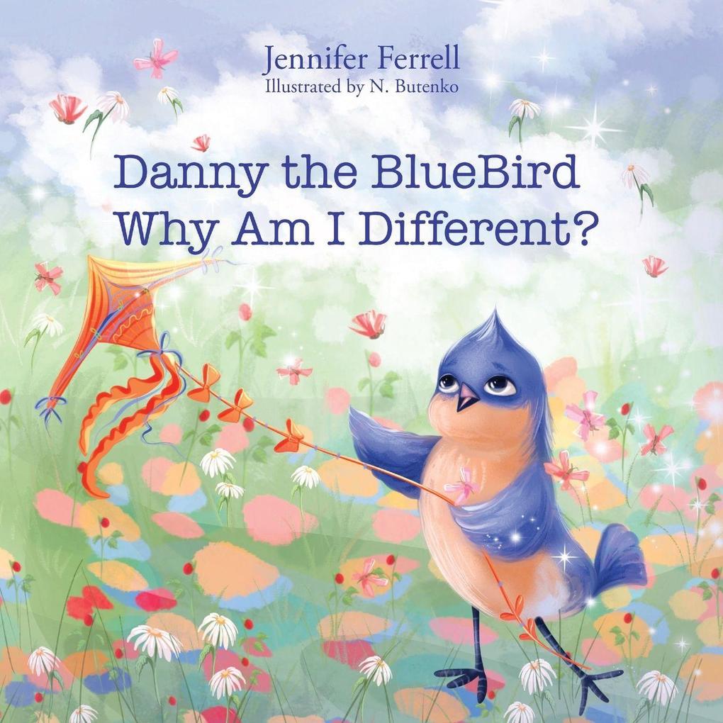 Danny The Bluebird