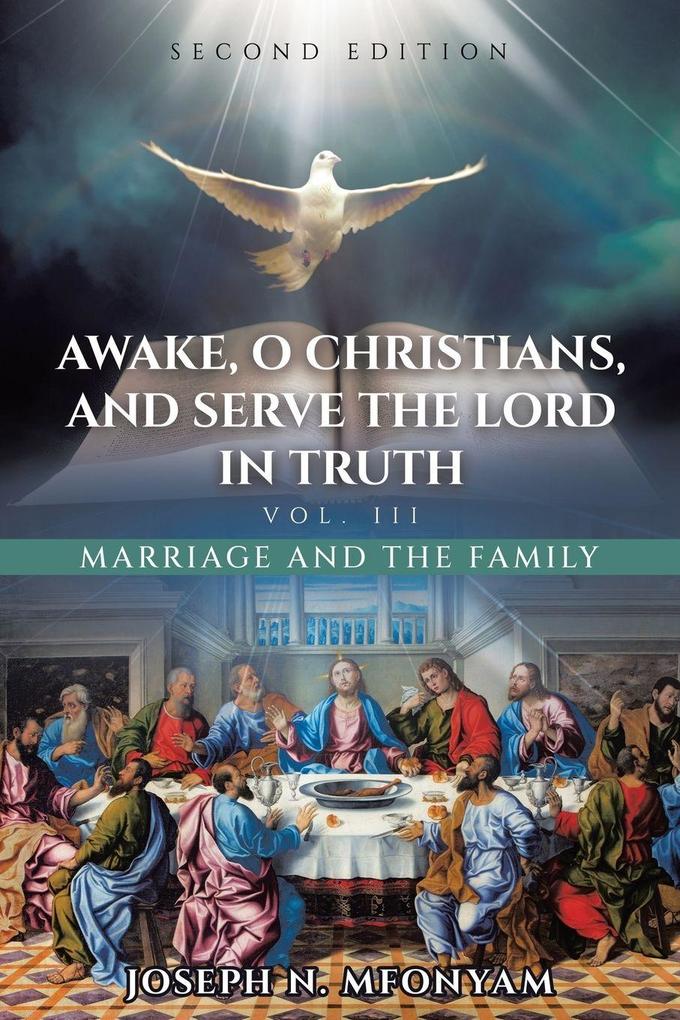 Awake O Christians and Serve the Lord in Truth