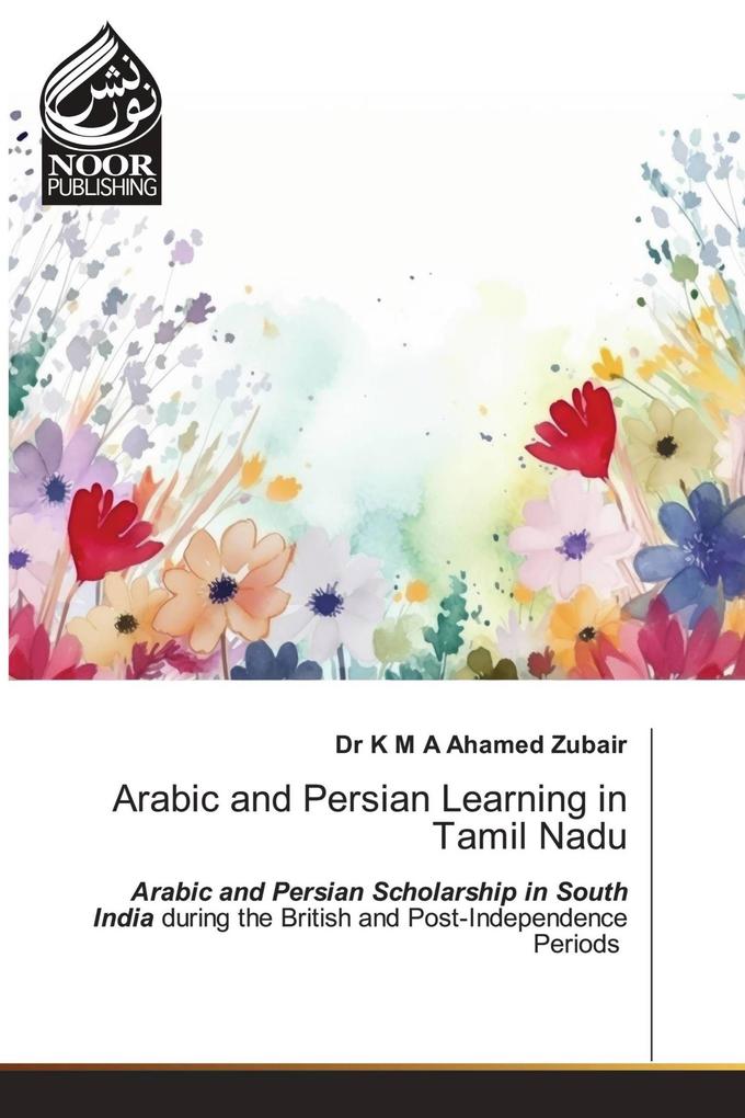 Arabic and Persian Learning in Tamil Nadu