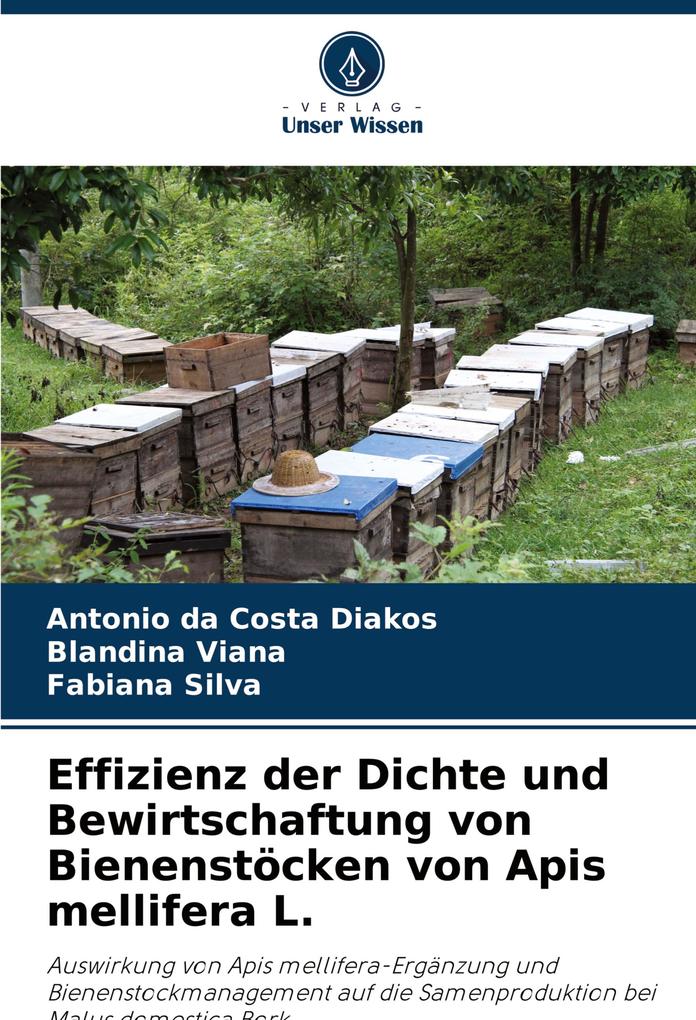 Effizienz der Dichte und Bewirtschaftung von Bienenstöcken von Apis mellifera L.