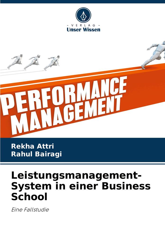 Leistungsmanagement-System in einer Business School
