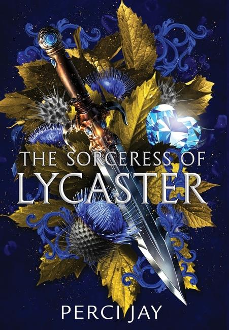 The Sorceress of Lycaster