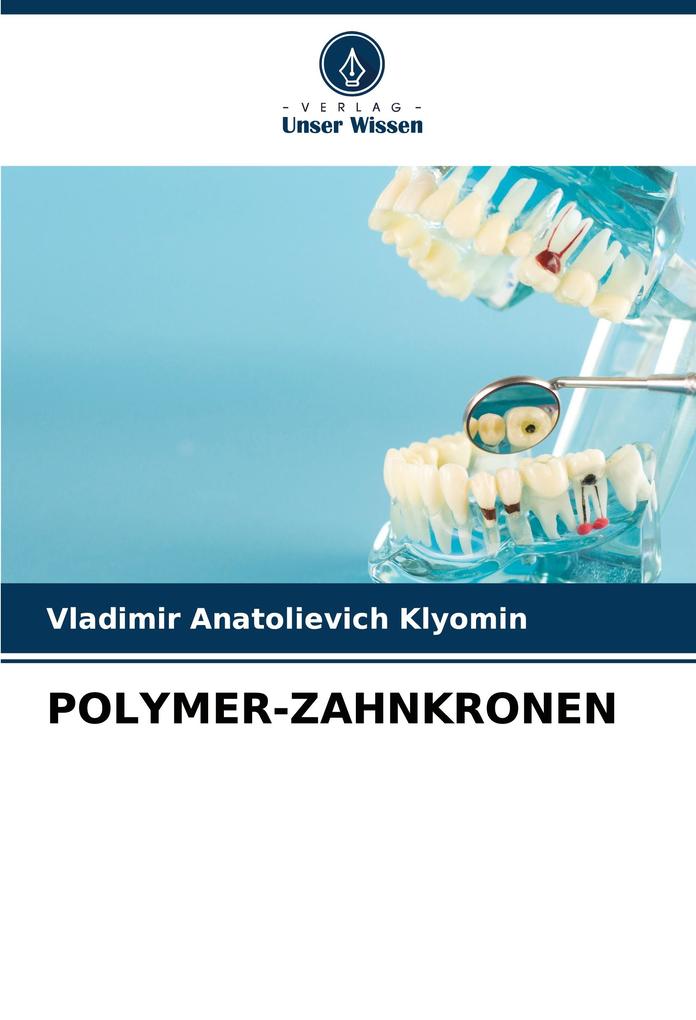 POLYMER-ZAHNKRONEN