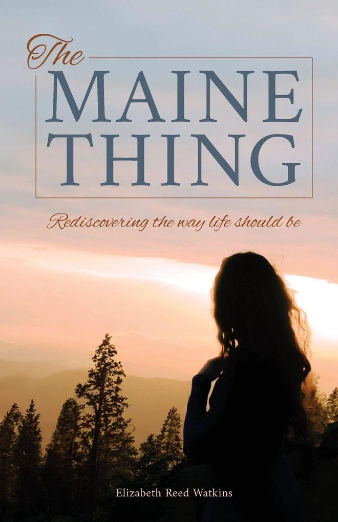 The Maine Thing