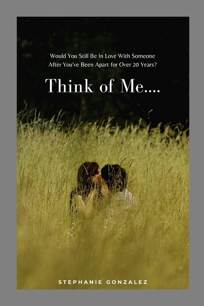 Think of Me....