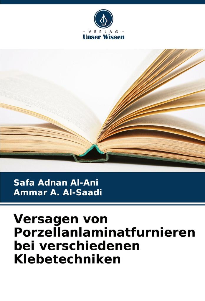 Versagen von Porzellanlaminatfurnieren bei verschiedenen Klebetechniken