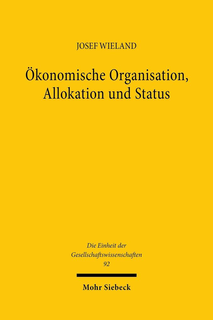 Ökonomische Organisation Allokation und Status