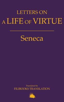 Letters on a Life of Virtue