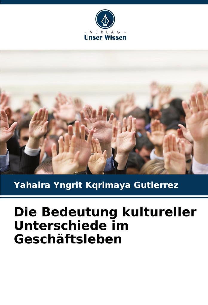 Die Bedeutung kultureller Unterschiede im Geschäftsleben