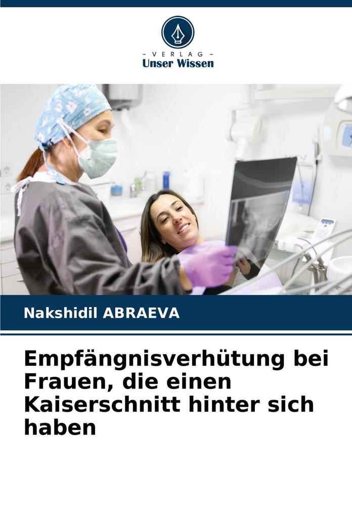 Empfängnisverhütung bei Frauen die einen Kaiserschnitt hinter sich haben