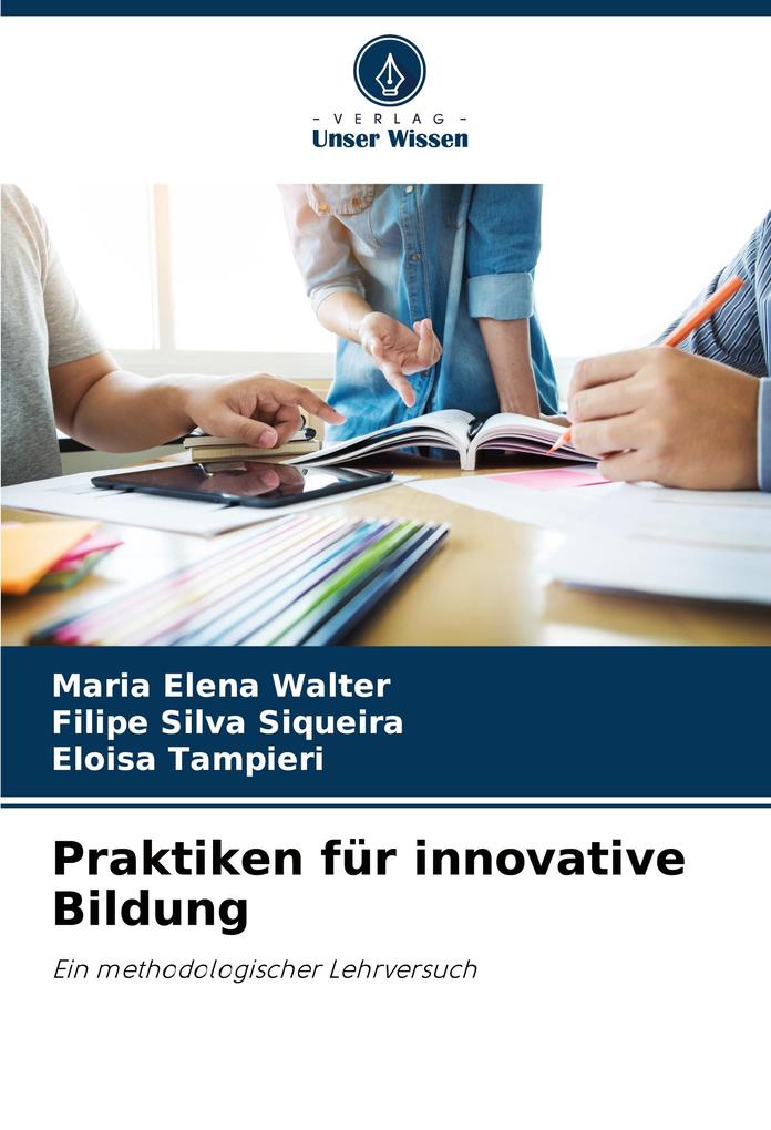 Praktiken für innovative Bildung