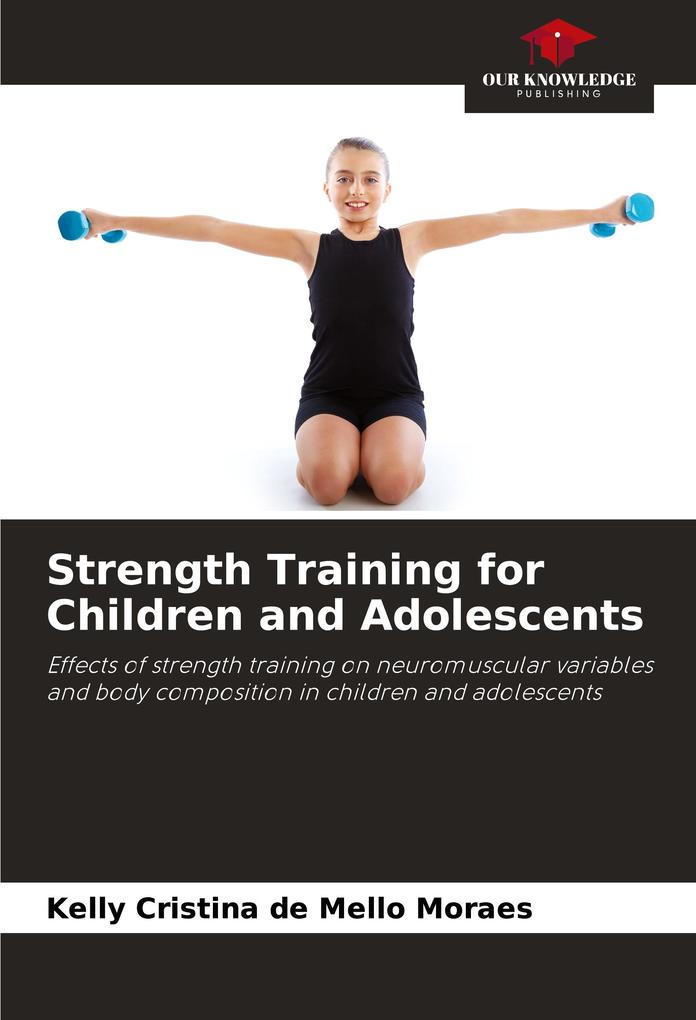 Strength Training for Children and Adolescents