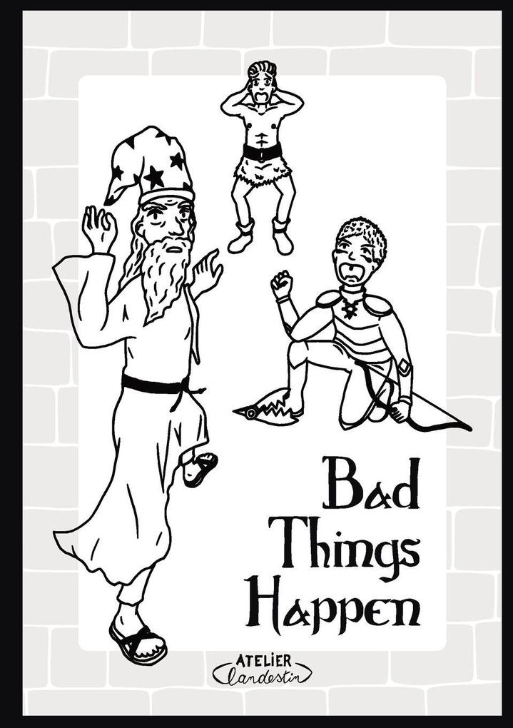 Bad Things Happen