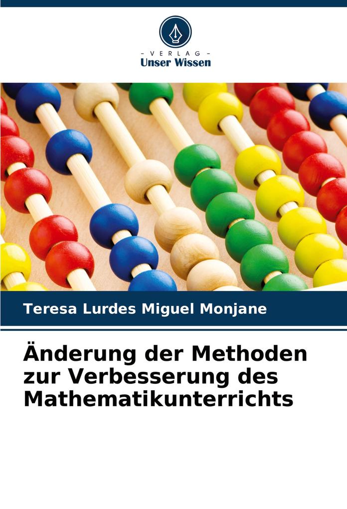 Änderung der Methoden zur Verbesserung des Mathematikunterrichts