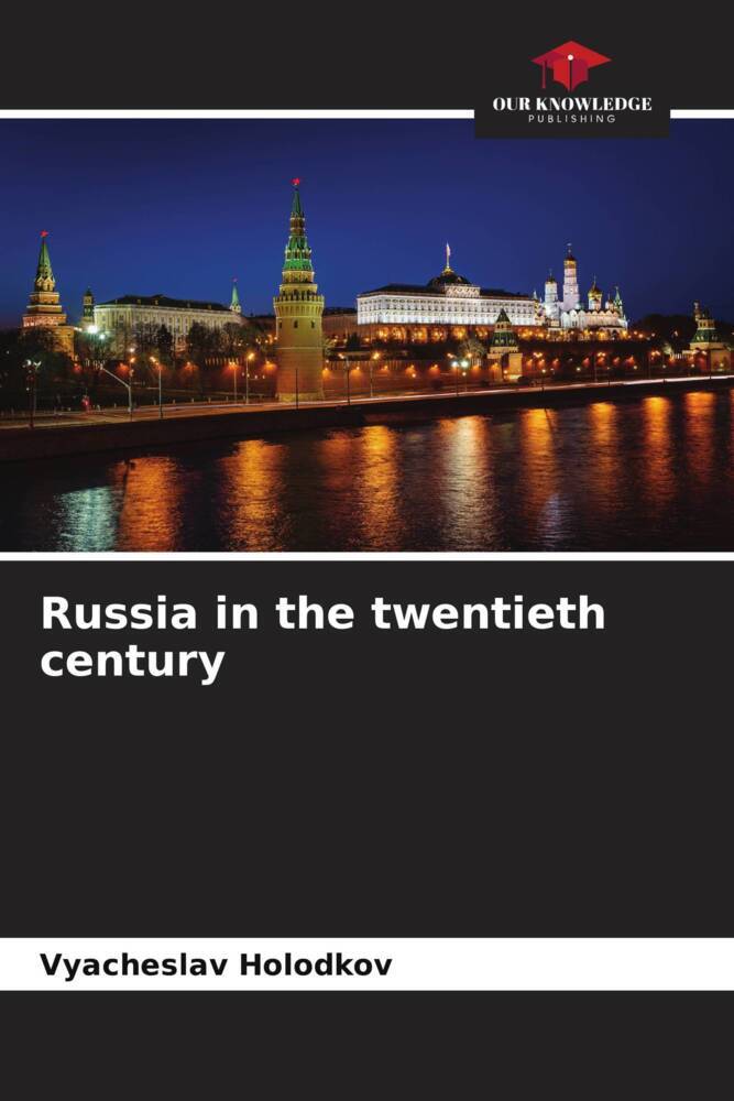 Russia in the twentieth century