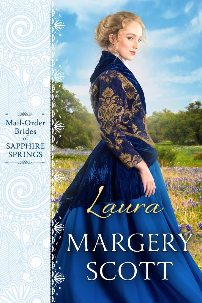 Laura (Mail-Order Brides of Sapphire Springs #5)