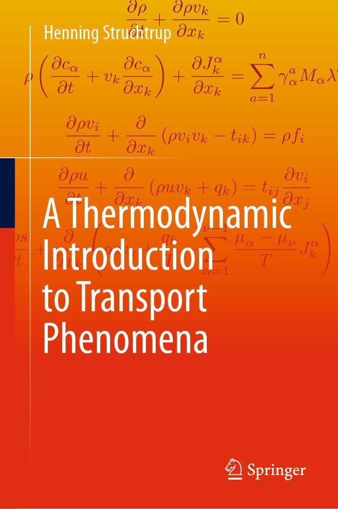 A Thermodynamic Introduction to Transport Phenomena