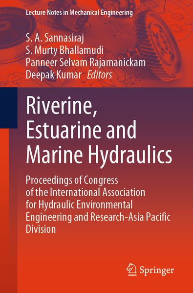 Riverine Estuarine and Marine Hydraulics
